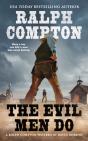 Ralph Compton The Evil Men Do - Preview
