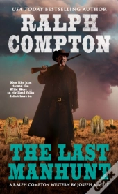 Ralph Compton The Last Manhunt