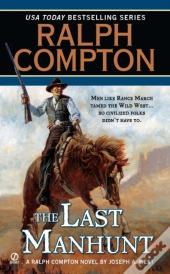 Ralph Compton The Last Manhunt