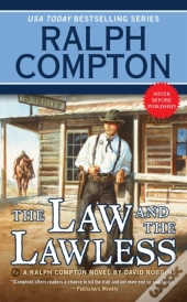 Ralph Compton The Law And The Lawless
