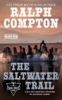Ralph Compton The Saltwater Trail - Preview