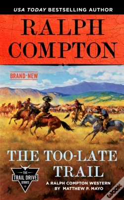 Capa do artigo Ralph Compton The Too-Late Trail