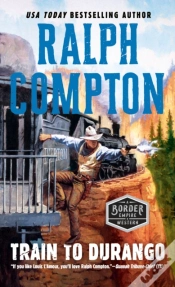 Capa do artigo Ralph Compton Train To Durango