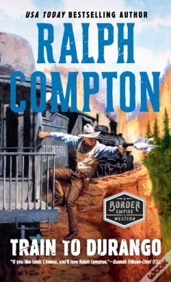 Capa do artigo Ralph Compton Train To Durango