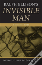 Ralph Ellison'S Invisible Man