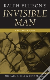 Ralph Ellison'S Invisible Man
