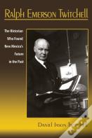 Ralph Emerson Twitchell