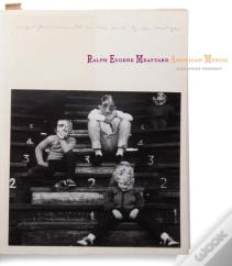 Ralph Eugene Meatyard: American Mystic