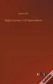 Capa do artigo Ralph Gurneyã¯Â¿Â½S Oil Speculation