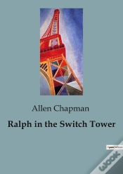 Capa do artigo Ralph In The Switch Tower