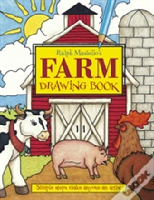 Ralph Masiello'S Farm Drawing Book