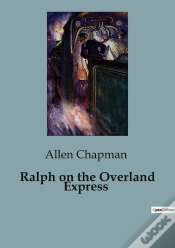 Capa do artigo Ralph On The Overland Express