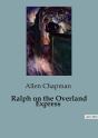 Ralph On The Overland Express - Preview