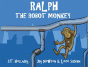 Ralph The Robot Monkey - Preview