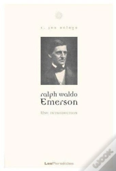 Ralph Waldo Emerson ; Une Introduction