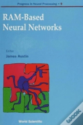 Ram-Based Neural Networks