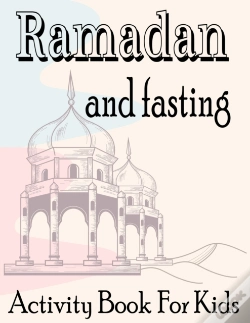 Capa do artigo Ramadan And Fasting Activity Book For Kids