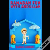 Ramadan Fun With Abdullah