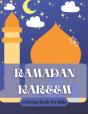 Ramadan Kareem Coloring Book For Kids - Preview