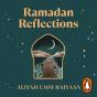 Ramadan Reflections - Preview