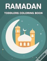 Ramadan Toddlers Coloring Book