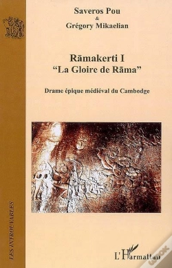 Capa do artigo Ramakerti T.1 ; La Gloire De Rama ; Drame Épique Médiéval Du Cambodge