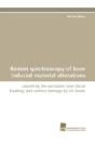 Raman Spectroscopy Of Laser Induced Material Alterations - Preview