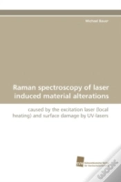 Capa do artigo Raman Spectroscopy Of Laser Induced Material Alterations