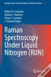 Raman Spectroscopy Under Liquid Nitrogen (Run)