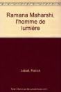 Ramana Maharshi, L'Homme De Lumiere - Preview