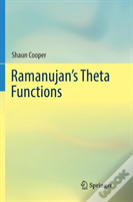 Ramanujan'S Theta Functions