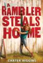 Rambler Steals Home - Preview