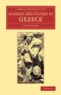 Rambles And Studies In Greece - Preview