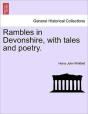 Rambles In Devonshire, With Tales And Po - Preview