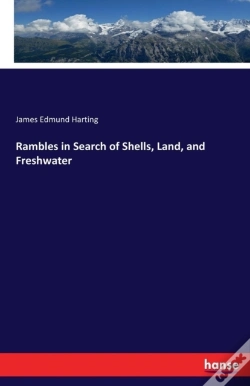 Capa do artigo Rambles In Search Of Shells, Land, And Freshwater