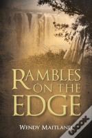 Rambles On The Edge