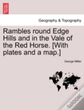 Rambles Round Edge Hills And In The Vale