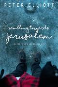 Rambling Towards Jerusalem