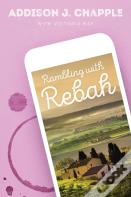 Rambling With Rebah