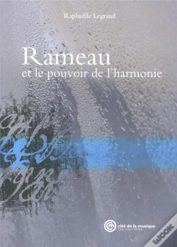 Capa do artigo Rameau Et Le Pouvoir De L'Harmonie