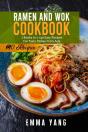 Ramen And Wok Cookbook - Preview
