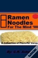 Ramen Noodles For The Mind