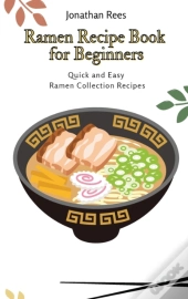 Ramen Recipe Book For Beginners