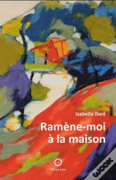 Ramène-Moi À La Maison