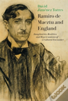 Ramiro De Maeztu And England