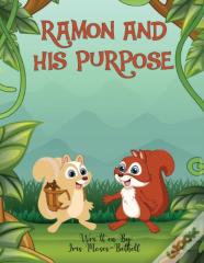 Ramon And His Purpose