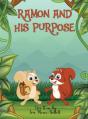 Ramon And His Purpose - Preview