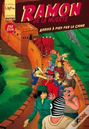 Capa do artigo Ramon De La Muerte Arrive A Pied Par La Chine