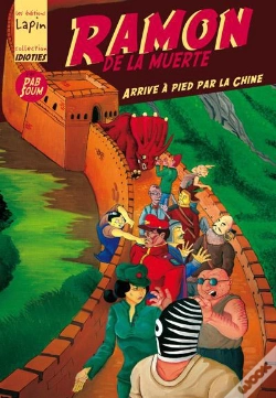 Capa do artigo Ramon De La Muerte Arrive A Pied Par La Chine