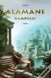Rampolis - Alamane T.2
